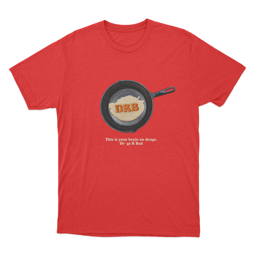 This Is Your Brain On Drugs Unisex T Shirt Red This Is Your Brain On Drugs Unisex T Shirt Red